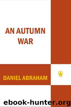 An Autumn War (The Long Price Quartet) by Abraham Daniel