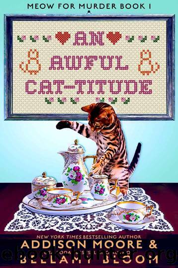 An Awful Cat-Titude by Addison Moore & Bellamy Bloom
