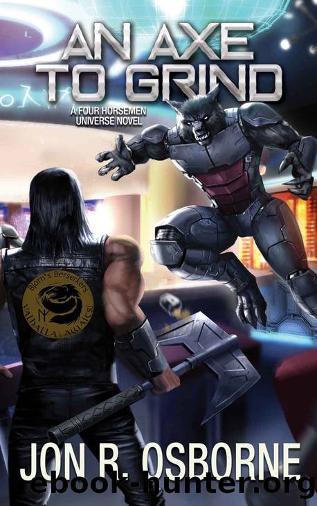 An Axe To Grind by Jon R Osborne