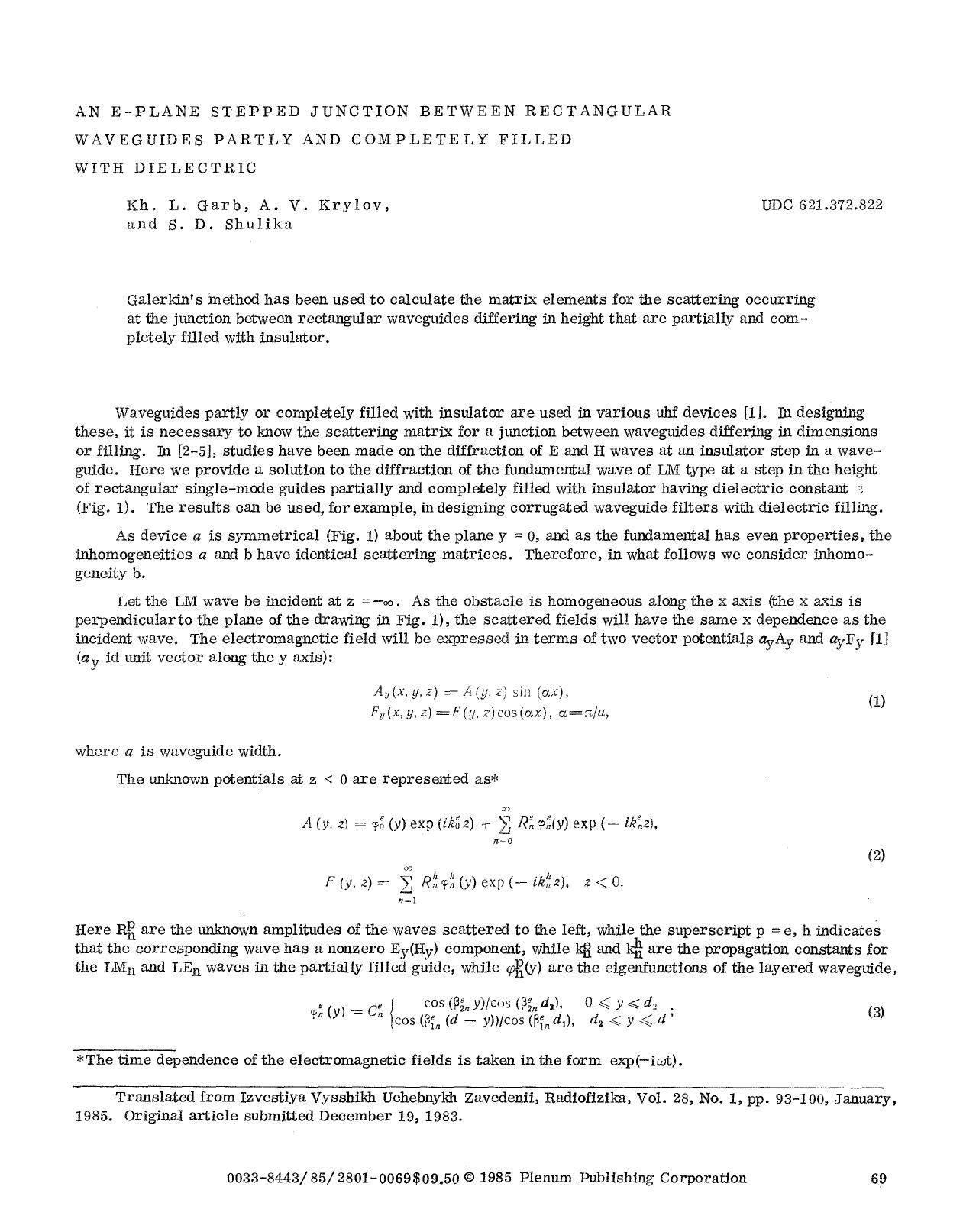 An E-plane stepped junction between rectangular waveguides partly and completely filled with dielectric by Unknown
