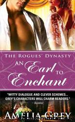 An Earl to Enchant by Amelia Grey
