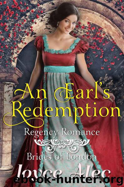 An Earl's Redemption: Regency Romance (Brides of London) by Alec Joyce