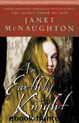 An Earthly Knight by Janet Mcnaughton