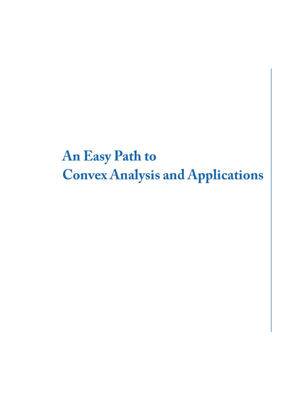 An Easy Path to Convex Analysis and Applications by Boris S. Mordukhovich Nguyen Mau Nam