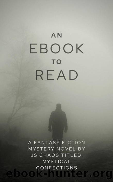 An Ebook to Read by JS Chaos