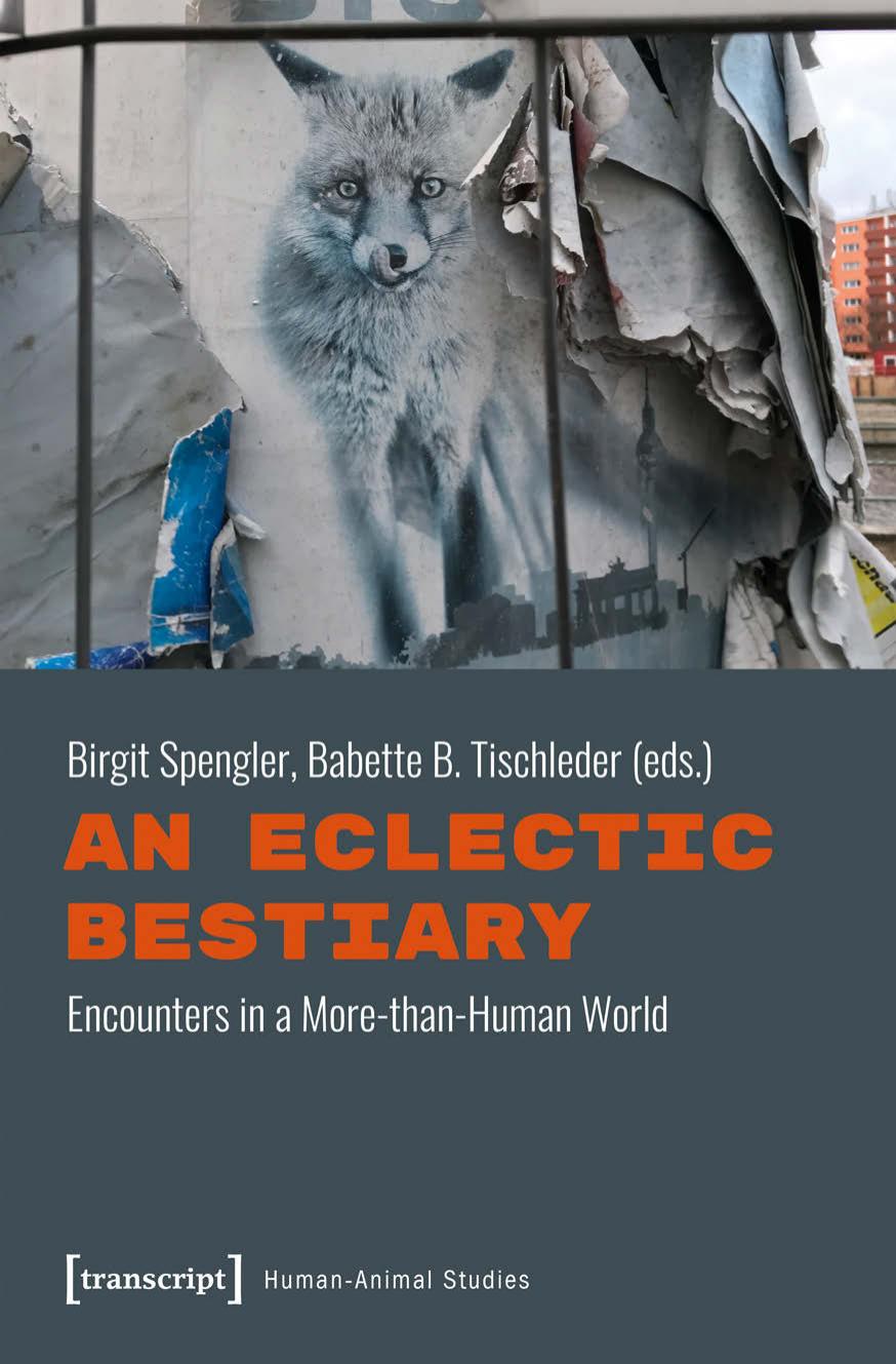 An Eclectic Bestiary: Encounters in a More-than-Human World by Birgit Spengler (editor) Babette B. Tischleder (editor)