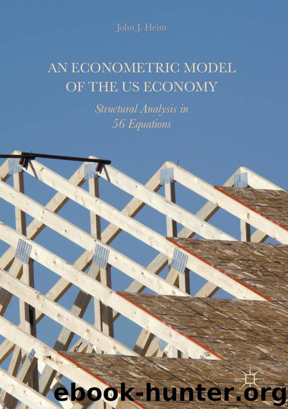 An Econometric Model of the US Economy by John J. Heim