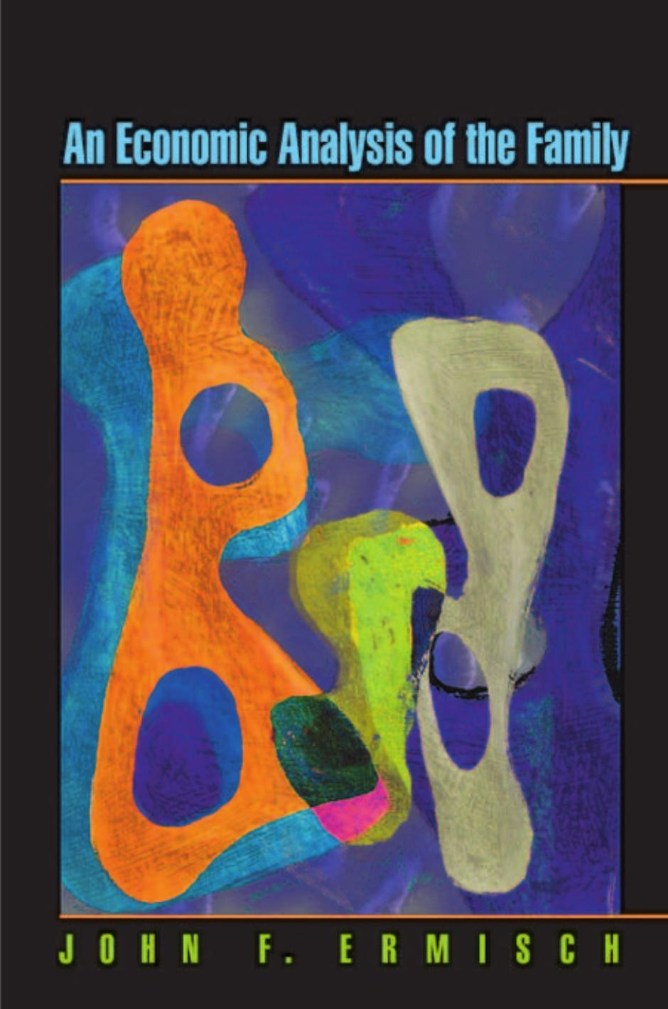An Economic Analysis of the Family by John F. Ermisch