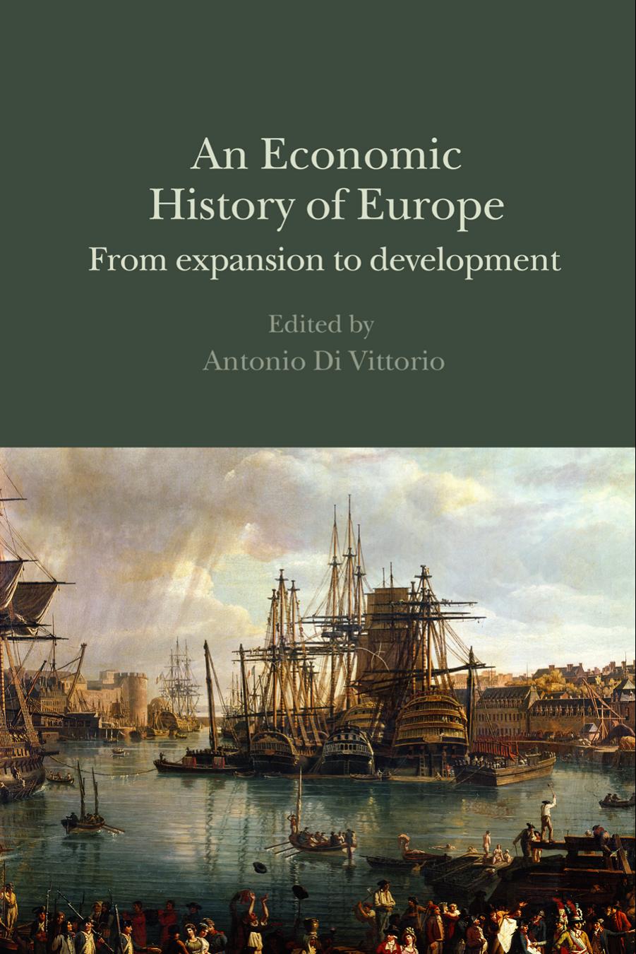 An Economic History of Europe by Antonio Di Vittorio