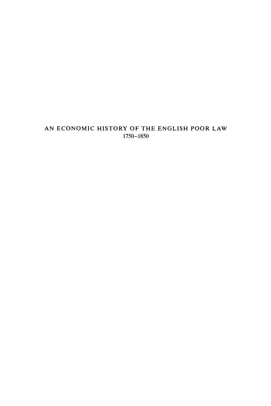 An Economic History of the English Poor Law, 1750-1850 by George R. Boyer
