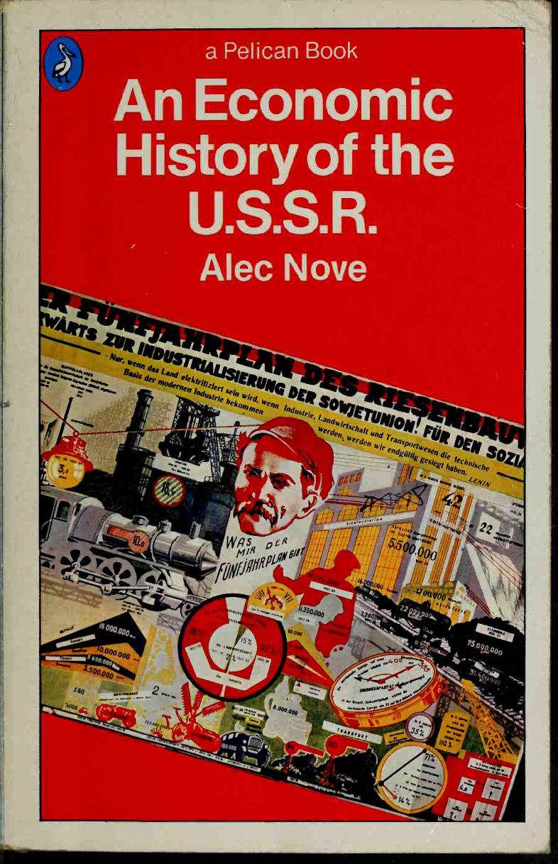 An Economic History of the U.S.S.R. by Alec Nove