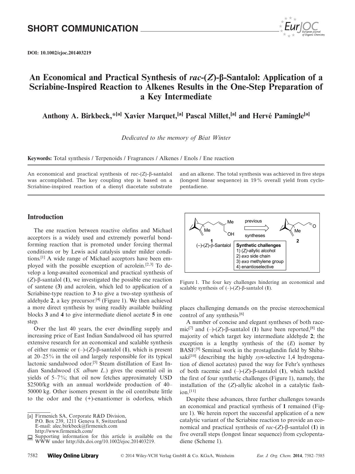 An Economical and Practical Synthesis of rac(Z)Santalol: Application of a ScriabineInspired Reaction to Alkenes Results in the OneStep Preparation of a Key Intermediate by Unknown