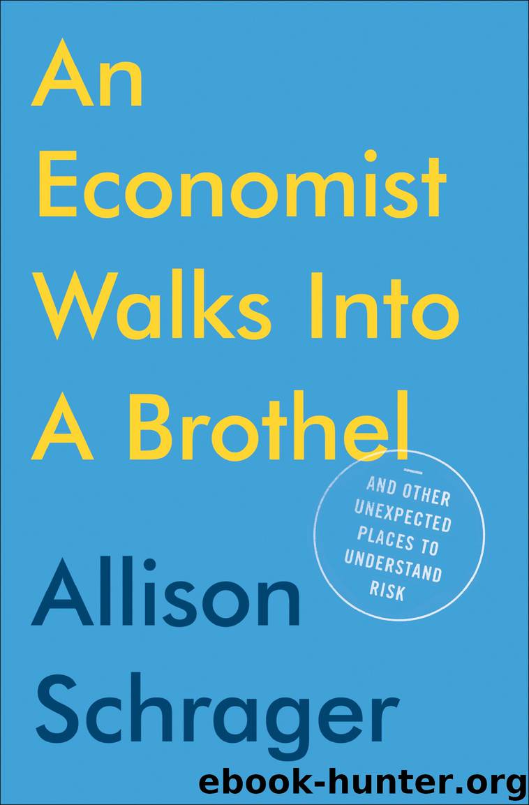 An Economist Walks into a Brothel by Allison Schrager