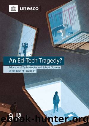 An Ed-Tech Tragedy?; Educational Technologies and School Closures in the Time of COVID-19 by Mark West