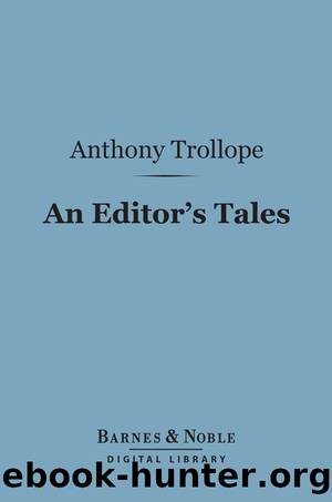 An Editor's Tales by Anthony Trollope