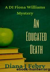 An Educated Death by Diana J. Febry