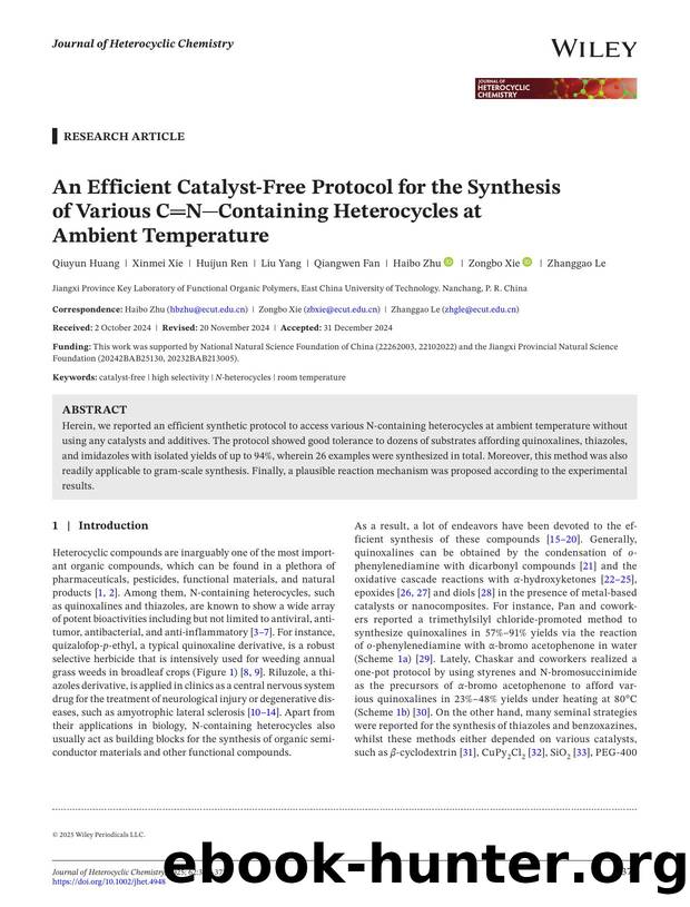An Efficient CatalystâFree Protocol for the Synthesis of Various C=NâContaining Heterocycles at Ambient Temperature by Unknown