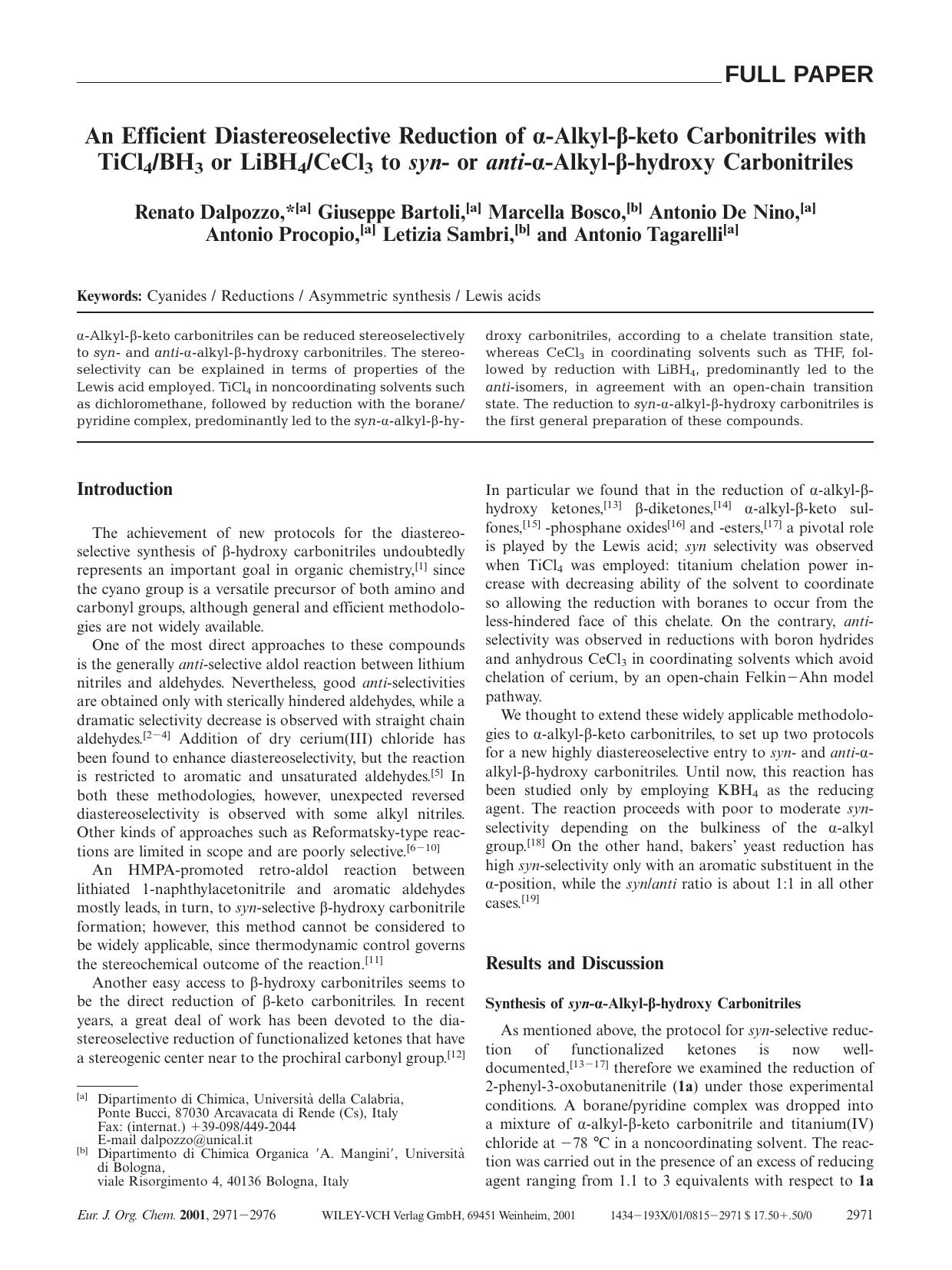 An Efficient Diastereoselective Reduction of [agr]-Alkyl-[bgr]-keto Carbonitriles with TiCl4BH3 or LiBH4CeCl3 to syn- or anti-[agr]-Alkyl-[bgr]-hydroxy Carbonitriles by Unknown