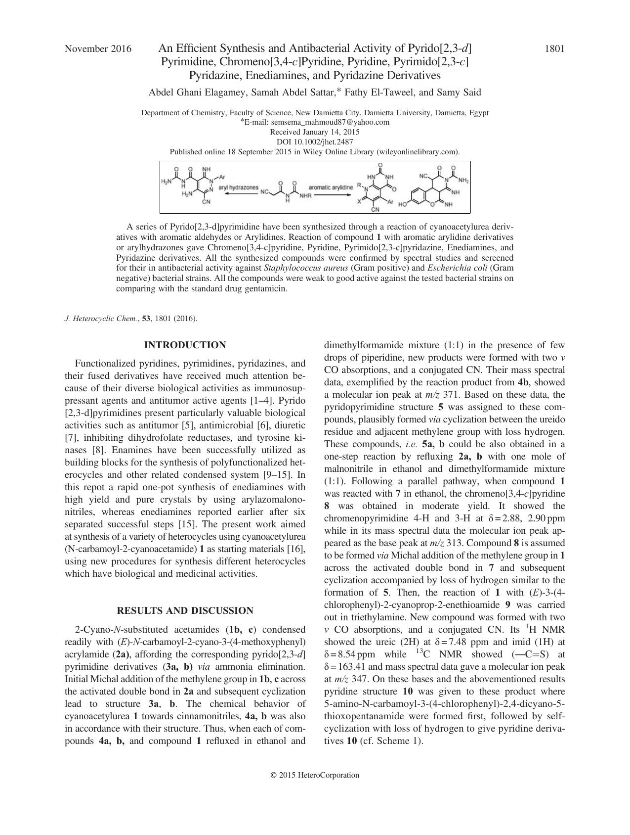 An Efficient Synthesis and Antibacterial Activity of Pyrido[2,3-d]Pyrimidine, Chromeno[3,4-c]Pyridine, Pyridine, Pyrimido[2,3-c]Pyridazine, Enediamines, and Pyridazine Derivatives by Abdel Ghani Elagamey Samah Abdel Sattar Fathy El-Taweel Samy Said