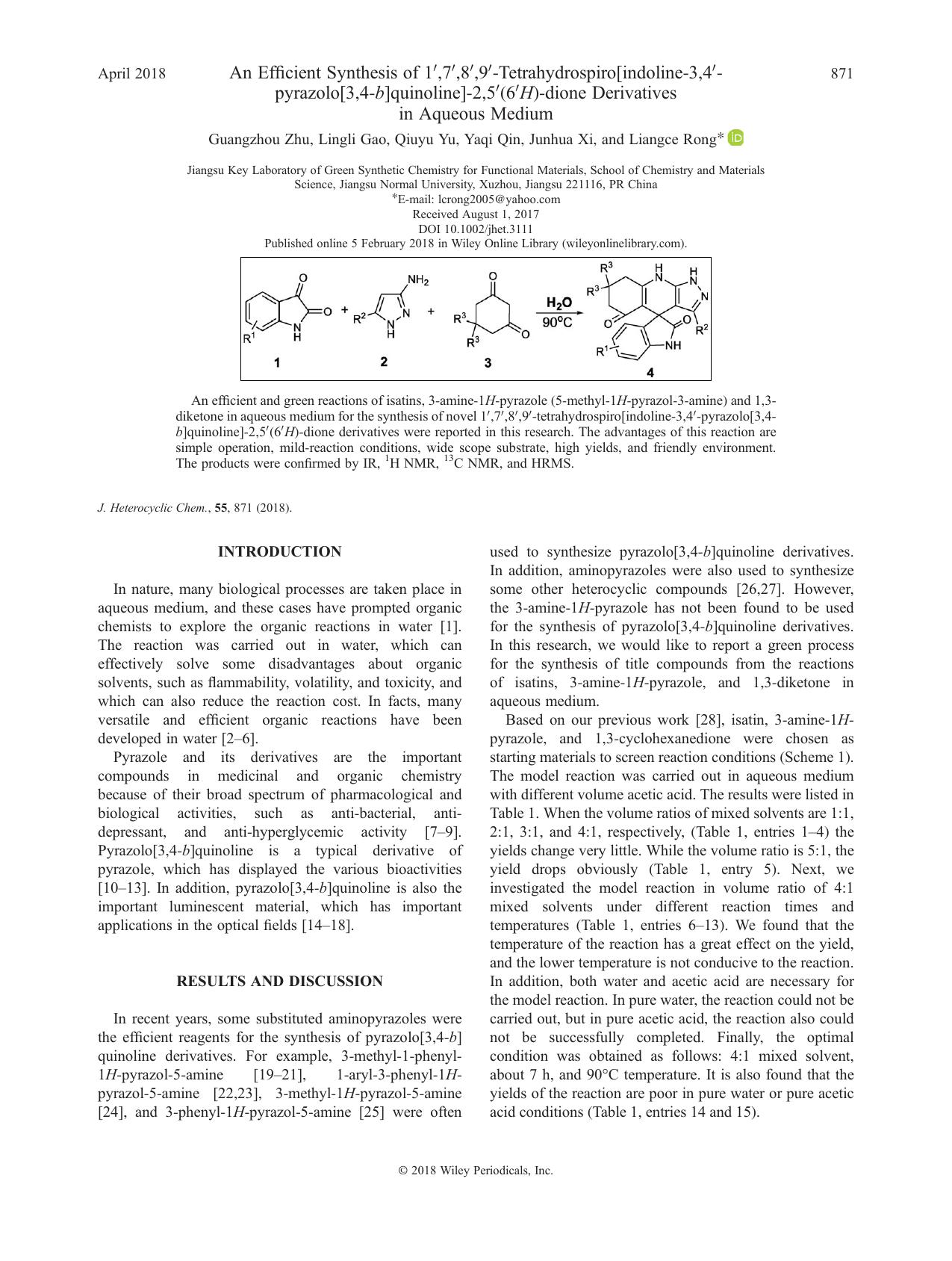 An Efficient Synthesis of 1,7,8,9-Tetrahydrospiro[indoline-3,4-pyrazolo[3,4-b]quinoline]-2,5(6H)-dione Derivatives in Aqueous Medium by Guangzhou Zhu Lingli Gao Qiuyu Yu Yaqi Qin Junhua Xi Liangce Rong