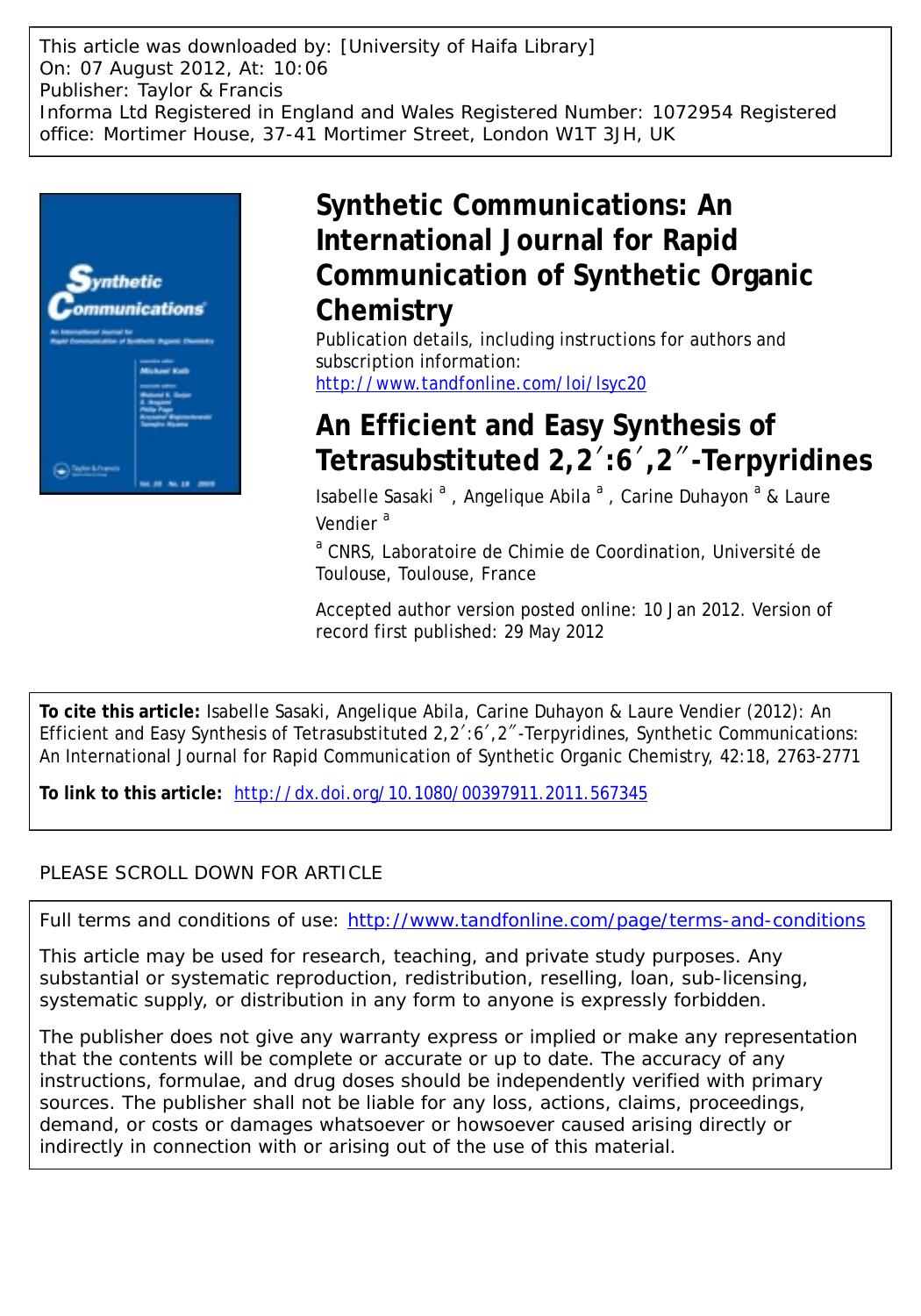 An Efficient and Easy Synthesis of Tetrasubstituted 2,2â²:6â²,2â³-Terpyridines by Isabelle Sasaki a * sasaki@lcc-toulouse.fr Angelique Abila a Carine Duhayon a & Laure Vendier a
