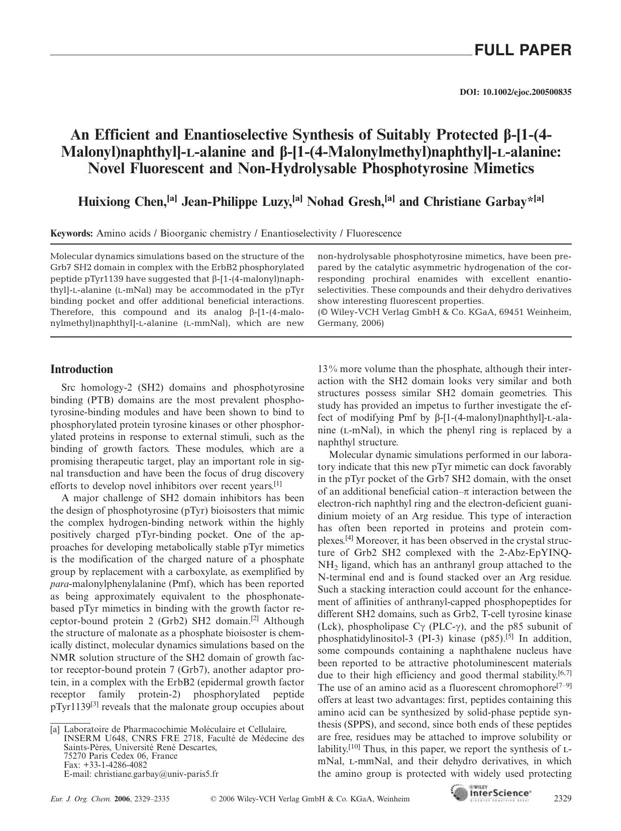 An Efficient and Enantioselective Synthesis of Suitably Protected [beta]-[1-(4-Malonyl)naphthyl]-L-alanine and [beta]-[1-(4-Malonylmethyl)naphthyl]-L-alanine: Novel Fluorescent and by Unknown