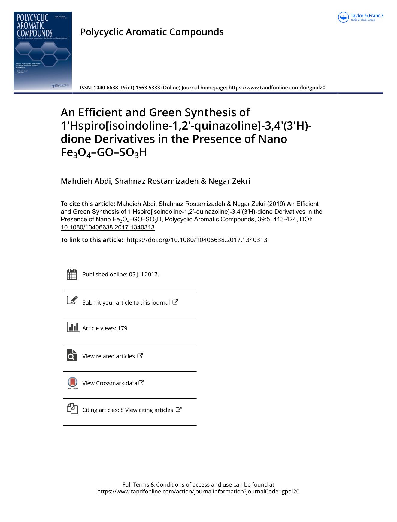 An Efficient and Green Synthesis of 1Hspiro[isoindoline-1,2-quinazoline]-3,4(3H)-dione Derivatives in the Presence of Nano Fe3O3--GO--SO3H by Mahdieh Abdi & Shahnaz Rostamizadeh & Negar Zekri