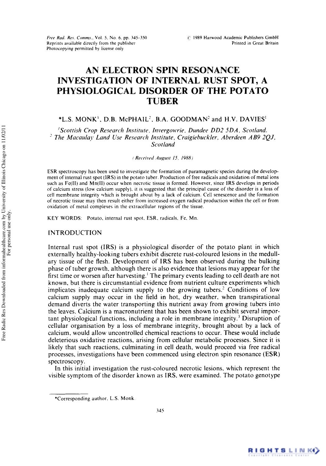 An Electron Spin Resonance Investigation of Internal Rust Spot, A Physiological Disorder of the Potato Tuber by L. S. Monk1 D. B. McPhail2 B. A. Goodman2 & H. V. Davies1