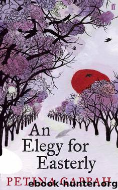 An Elegy for Easterly by Petina Gappah