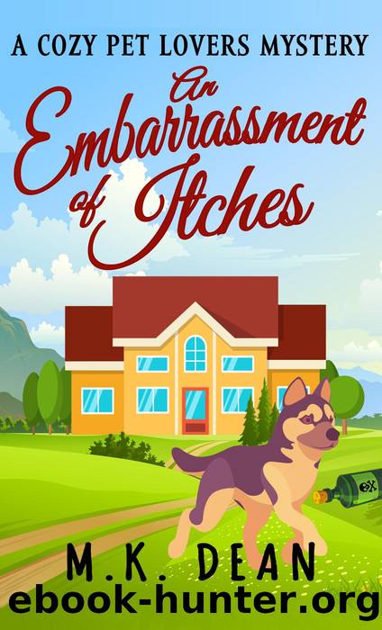 An Embarrassment of Itches by M.K. Dean & M.K. Dean