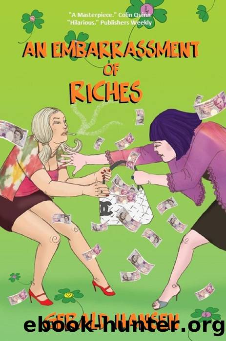 An Embarrassment of Riches by Gerald Hansen