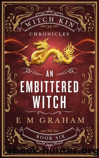 An Embittered Witch by E M Graham