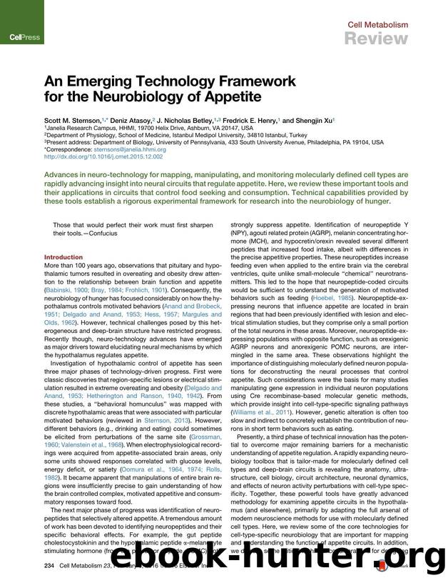 An Emerging Technology Framework for the Neurobiology of Appetite by Scott M. Sternson & Deniz Atasoy & J. Nicholas Betley & Fredrick E. Henry & Shengjin Xu
