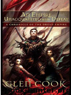 An Empire Unacquainted With Defeat by Glen Cook