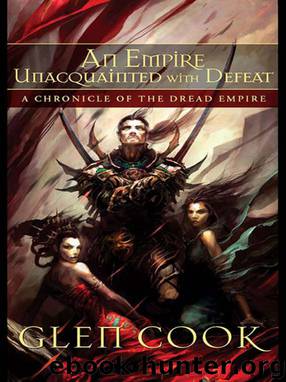 An Empire Unacquainted with Defeat by Glen Cook