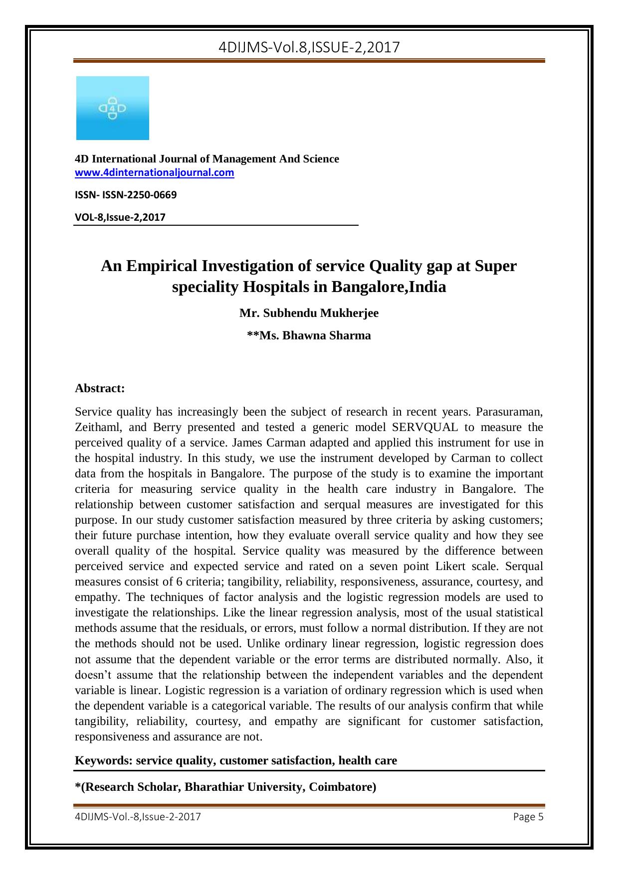 An Empirical Investigation of service Quality gap at Super speciality Hospitals in Bangalore,India by Subhendu Mukherjee; Bhawna Sharma