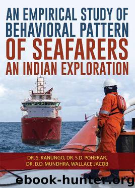 An Empirical Study of Behavioral Pattern of Seafarers: An Indian Exploration by unknow