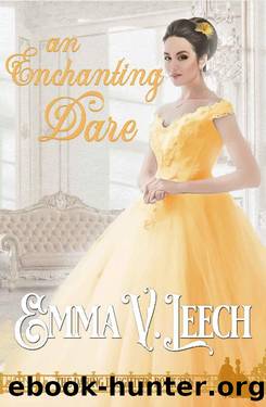 An Enchanting Dare (Daring Daughters Book 10) by Emma V Leech