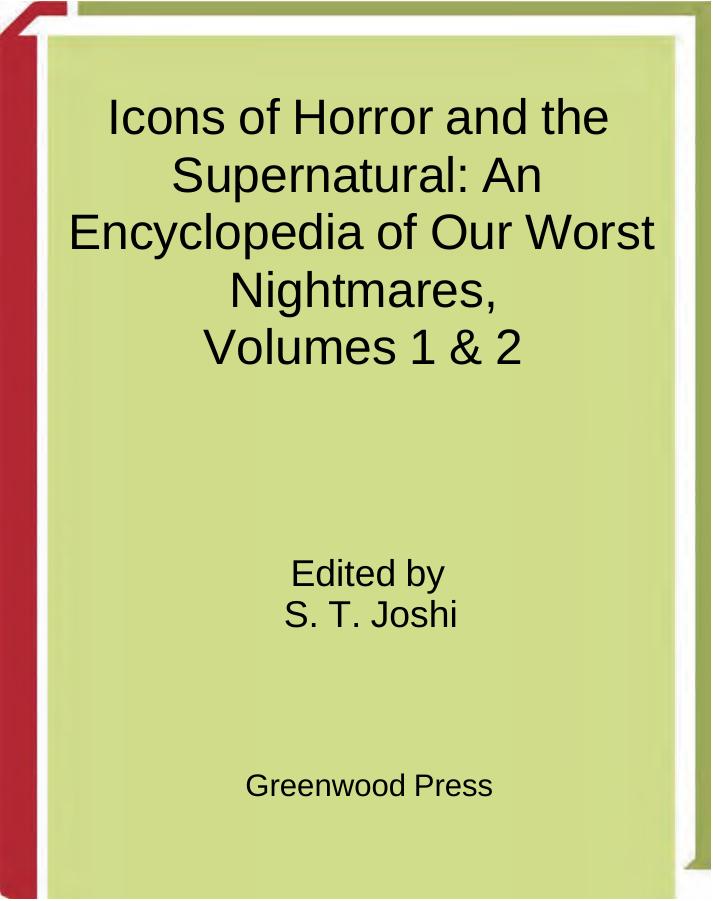 An Encyclopedia of Icons of Horror and The Supernatural by S. T. Joshi by Unknown