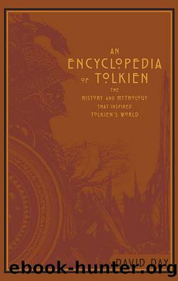 An Encyclopedia of Tolkien by David Day;