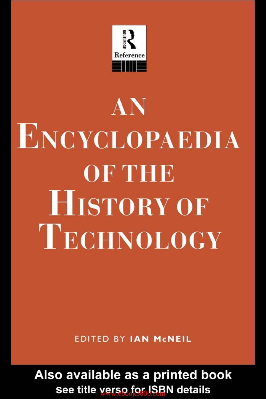 An Encyclopedia of the History of Technology by Unknow