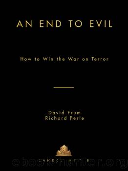 An End to Evil by David Frum