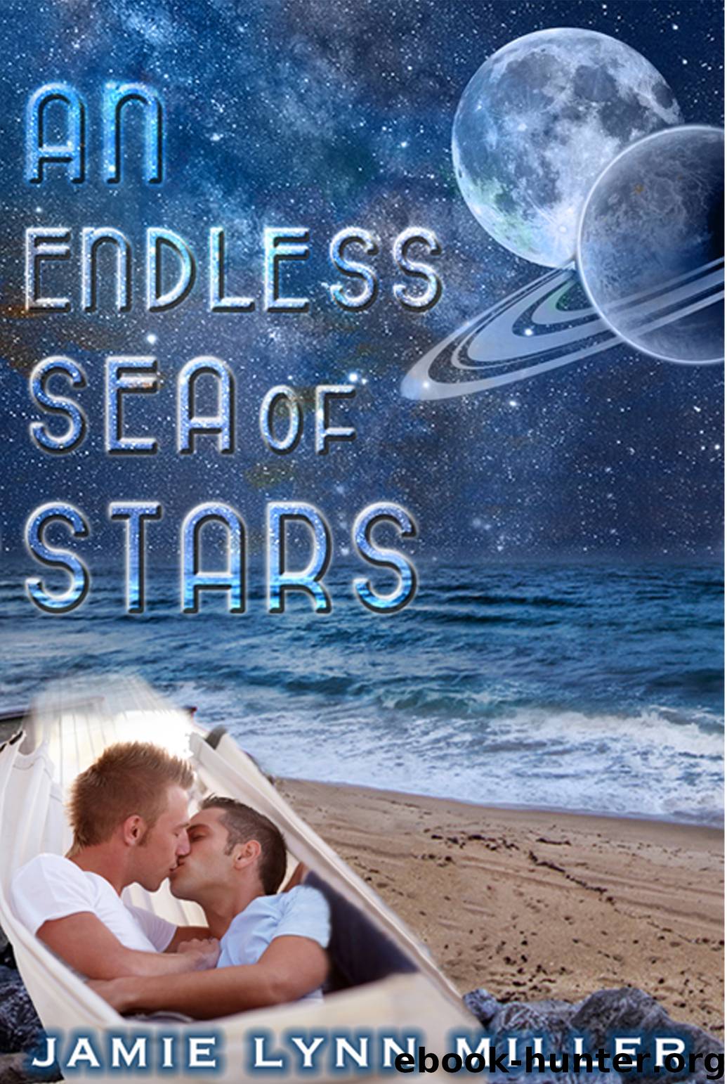 An Endless Sea of Stars by Jamie Lynn Miller