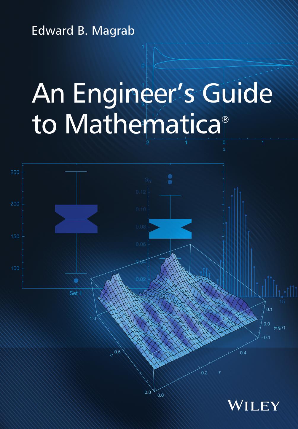An Engineer's Guide to Mathematica by Edward B. Magrab