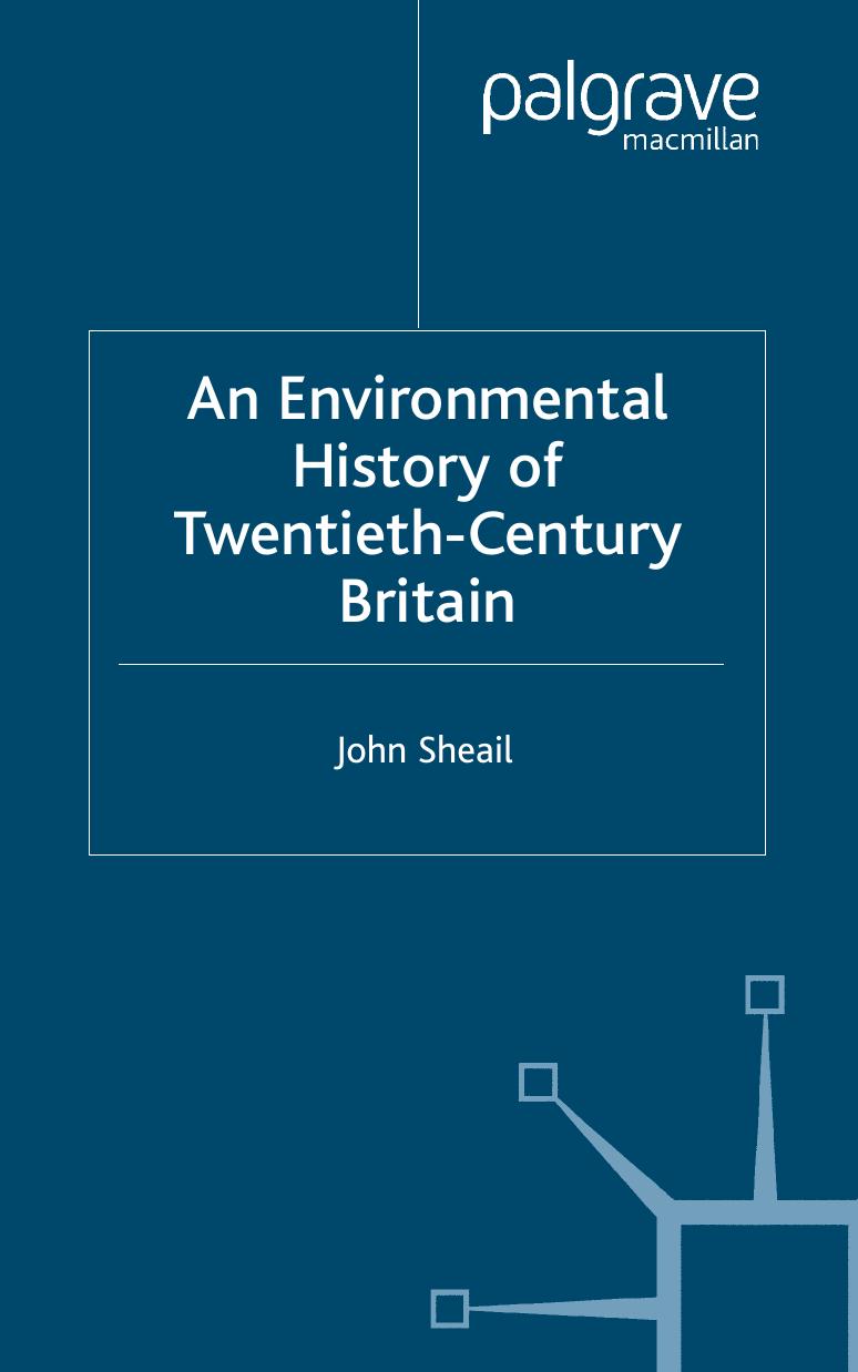An Environmental History of Twentieth-Century Britain by John Sheail