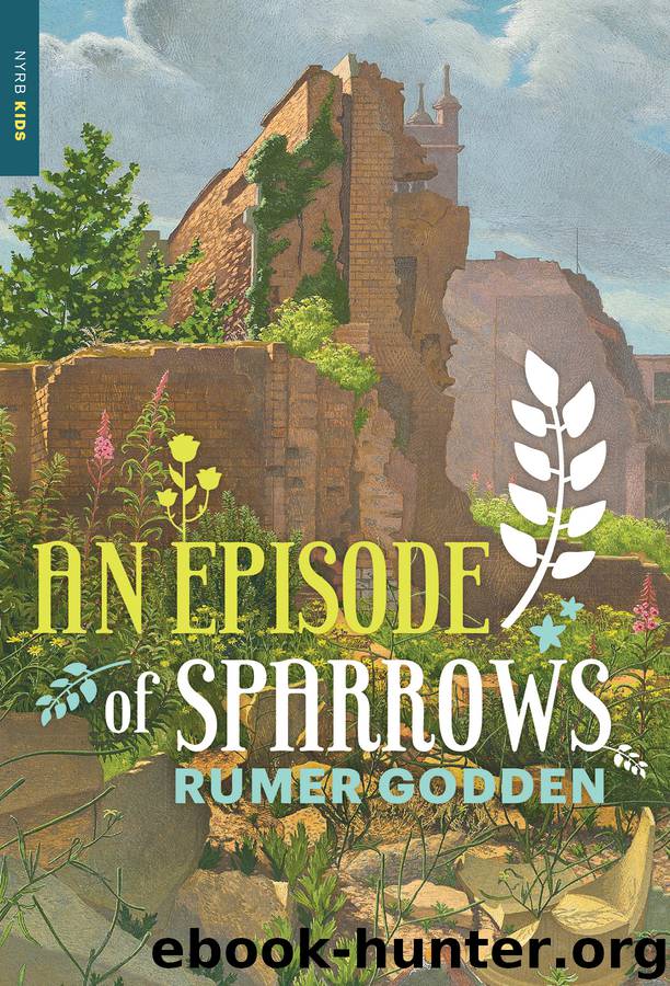 An Episode of Sparrows by Rumer Godden