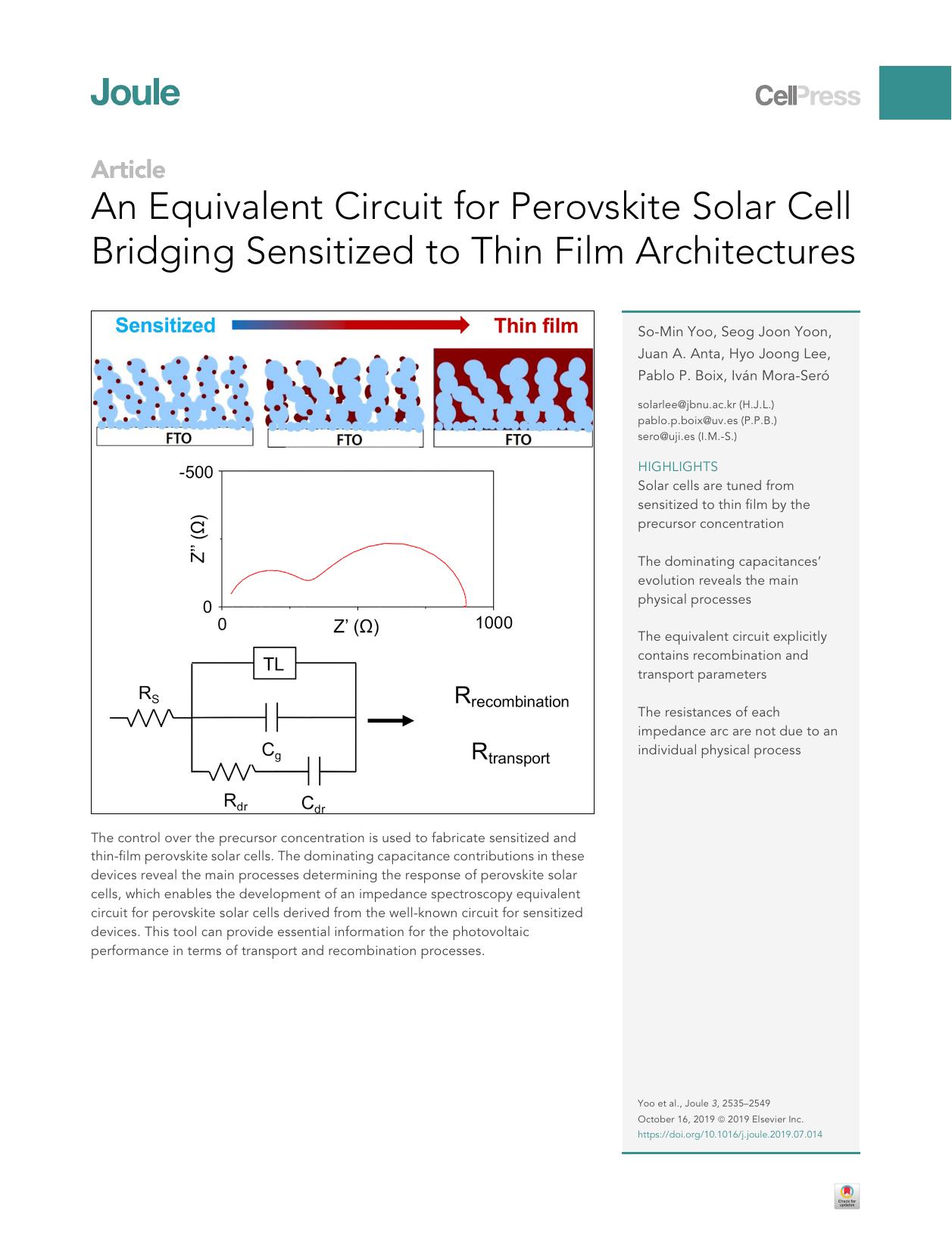 An Equivalent Circuit for Perovskite Solar Cell Bridging Sensitized to Thin Film Architectures by So-Min Yoo & Seog Joon Yoon & Juan A. Anta & Hyo Joong Lee & Pablo P. Boix & Iván Mora-Seró