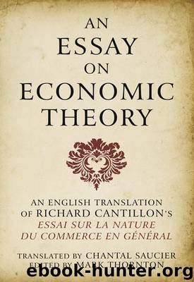 An Essay on Economic Theory by Richard Cantillon’s