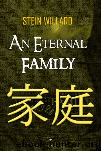 An Eternal Family (Book 1) by Stein Willard