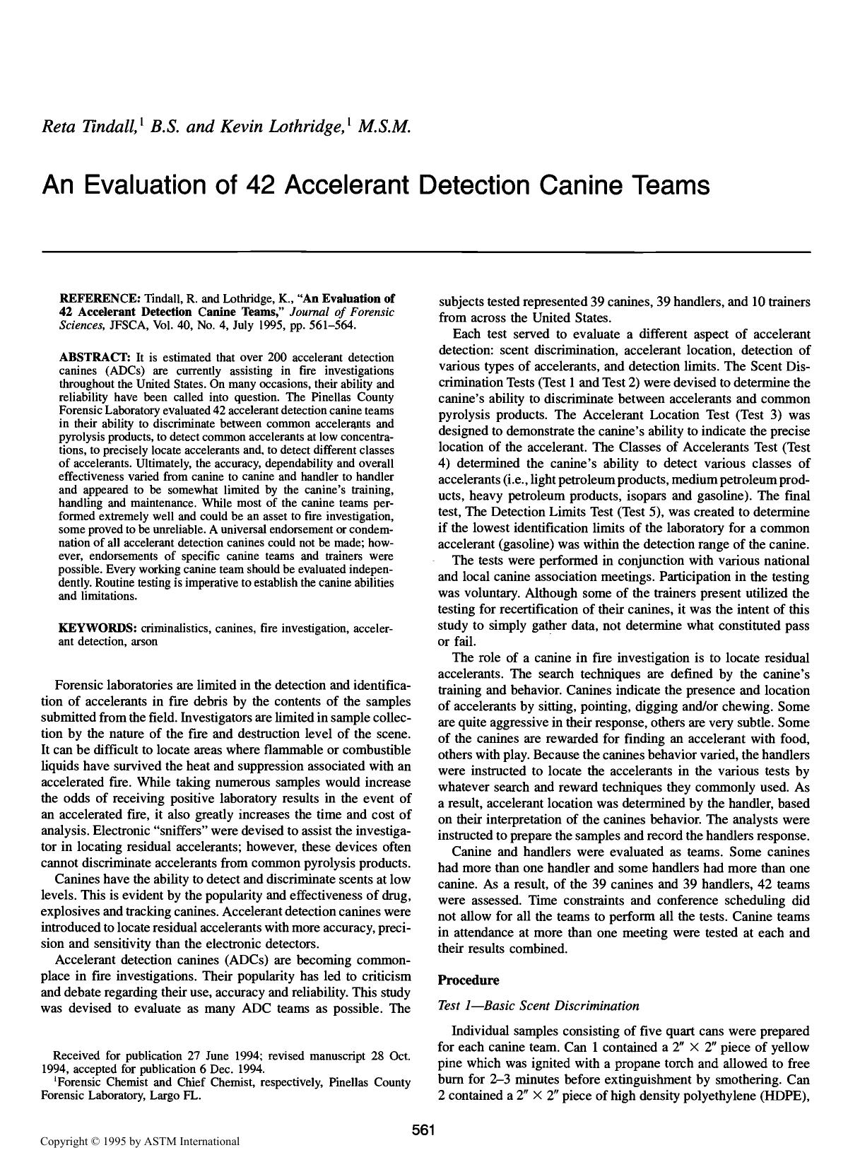 An Evaluation of 42 Accelerant Detection Canine Teams by Tindall R Lothridge K